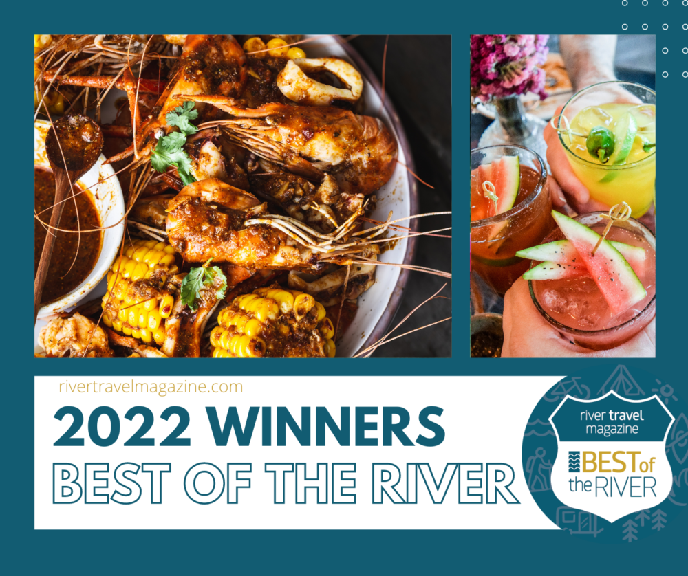 River Travel Magazine Announces “2022 Best of the River” Winners! River Travel Magazine Announces “2022 Best of the River” Winners!