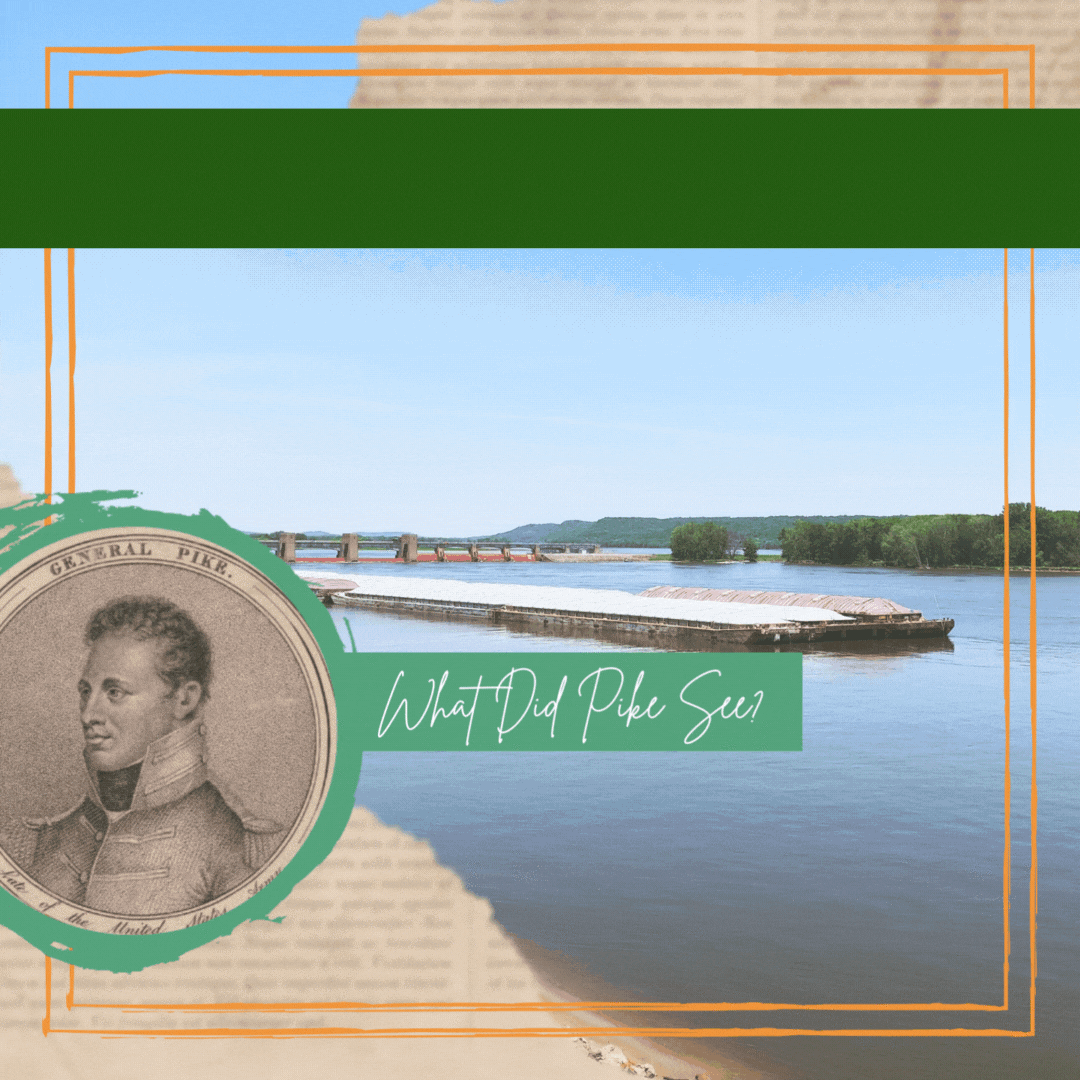 What Did Pike See PR Iowa Mississippi River Parkway Commission announces the “What Did Pike See?” Fundraising Campaign!