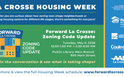 Forward La Crosse Returns to Housing Week: Pop-Up Events and Community Sessions Set for May 4–5, 2026